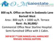 800 sq.ft. Office on Rent in Sodawala Lane Borivali West 