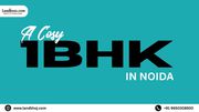 A Cosy 1 BHK in Noida,  Just the Way You Want It